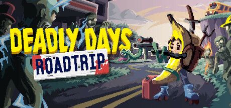 肉鴿類動作遊戲《Deadly Days：Roadtrip》體驗版即日開放下載